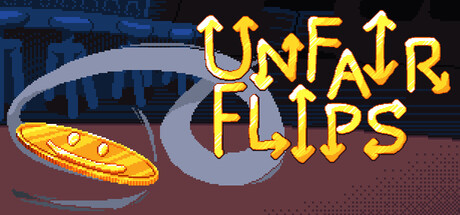 Unfair Flips crack status