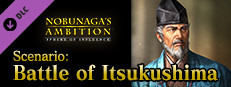 NOBUNAGA'S AMBITION: SoI - Scenario 6 "Battle of Itsukushima" game capsule image