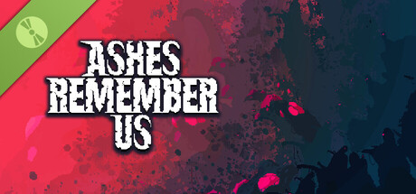 Ashes Remember Us