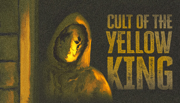 Cult of the Yellow King