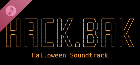 HACK.BAK Halloween Soundtrack