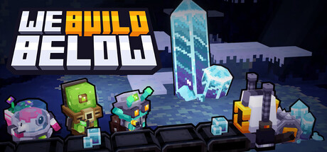 We Build Below by Everheart - Similar game based
                        on tags