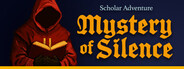 Scholar Adventure: Mystery of Silence