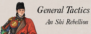 General Tactics: An Shi Rebellion