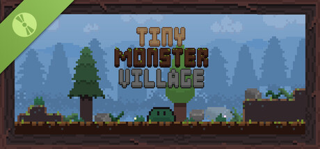 Tiny Monster Village Demo