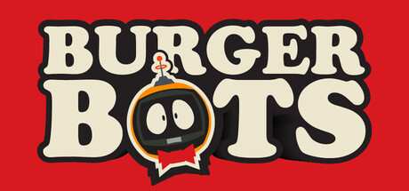 Burger Bots Inc. Playtest