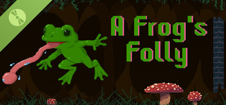 A Frog's Folly Demo