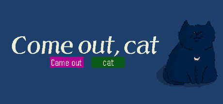 Come out, cat PC game deal – free