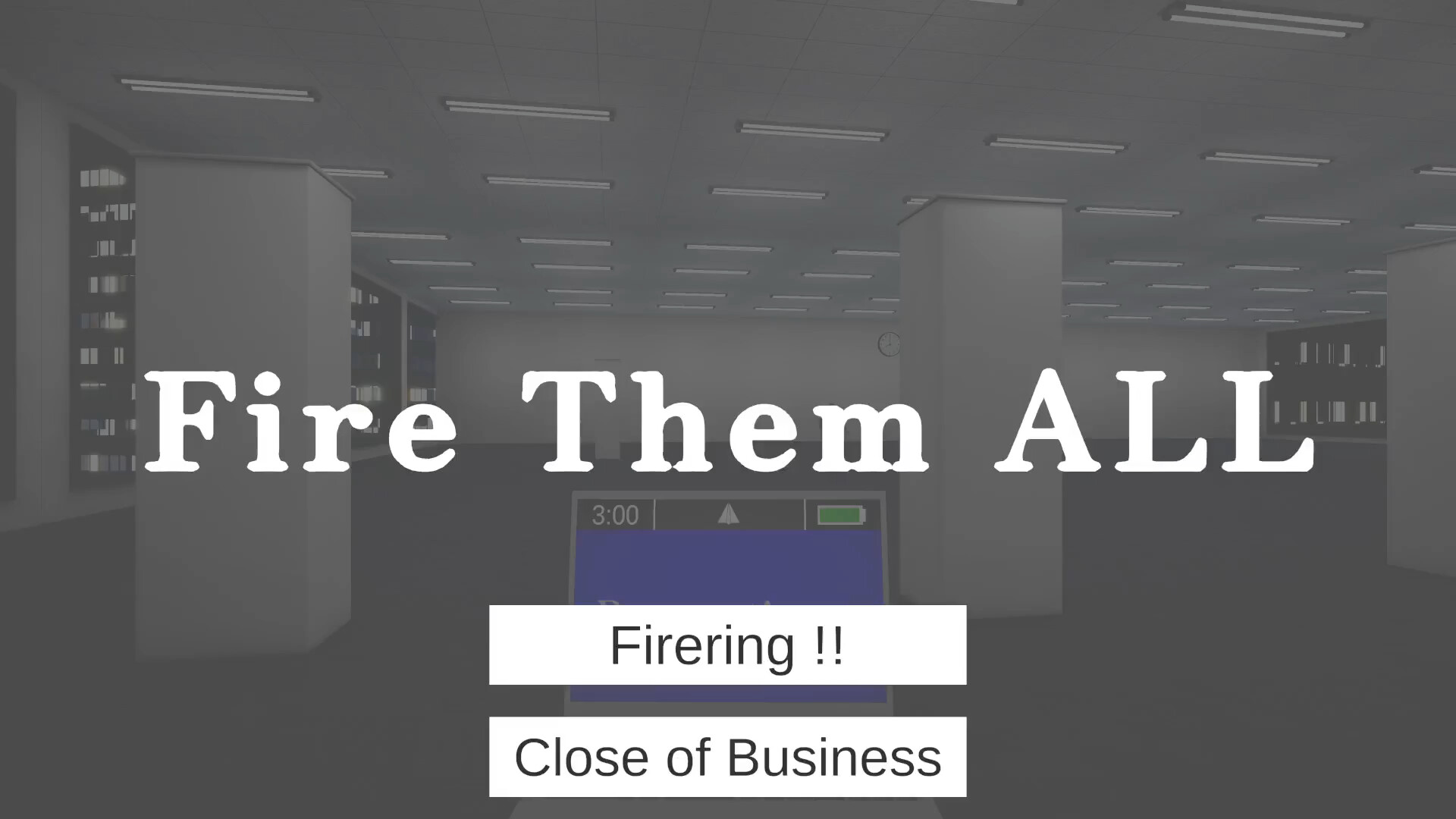 Fire Them All screenshot #2