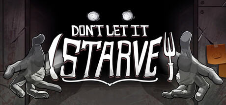 Steam header art for Don't Let It Starve