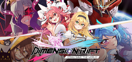 Dimension Rift : Otaku Save The World