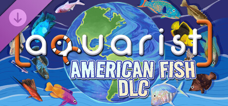 Aquarist - American Fish DLC banner image