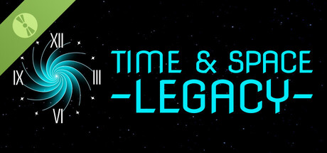 Time and Space Legacy Demo