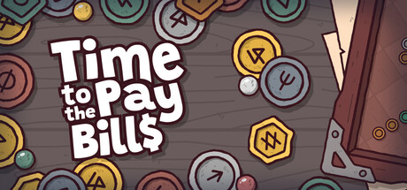 Time to Pay the Bills