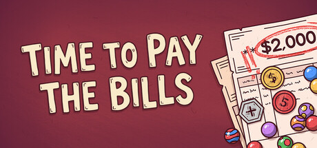 Time to Pay the Bills — Steam game cover