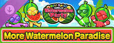 Hit! Spin! Watermelon Party - More Watermelon Paradise Small Capsule Image