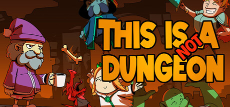This Is Not A Dungeon