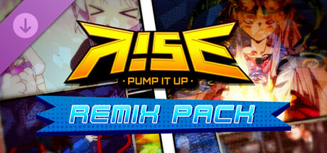 PUMP IT UP RISE - REMIX PACK