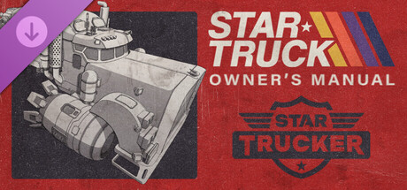 Star Trucker - Star Truck Owner's Manual Header Image