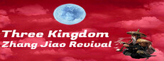 Three Kingdom - Zhang Jiao Revival game capsule image