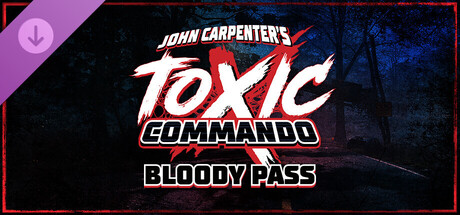 John Carpenter's Toxic Commando - Bloody Pass banner image