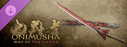 DLC: Onimusha: WotS - Sword Appearance: Enryuu