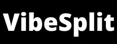VibeSplit
