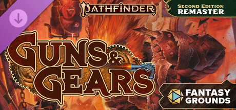 Fantasy Grounds - Pathfinder 2 RPG - Guns & Gears (Remaster) Header Image