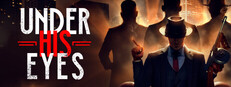 Under His Eyes game capsule image