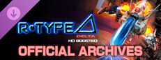 R-Type Delta: HD Boosted OFFICIAL ARCHIVES Small Capsule Image