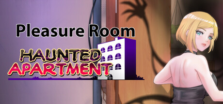 Pleasure Room - Haunted Apartment
