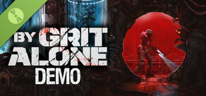 By Grit Alone Demo