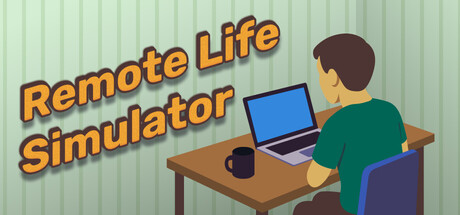 Remote Life Simulator
