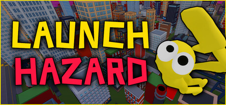 Launch Hazard