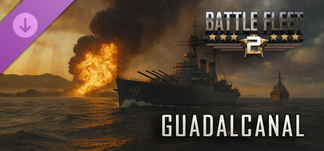 Battle Fleet 2 - Guadalcanal Mission Pack Banner