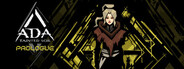 Ada: Tainted Soil: Prologue