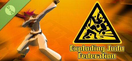 Exploding Judo Federation Demo