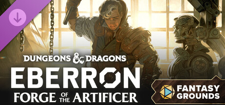 Fantasy Grounds - Dungeons & Dragons - Eberron: Forge of the Artificer Banner