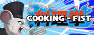 Cooking Fist