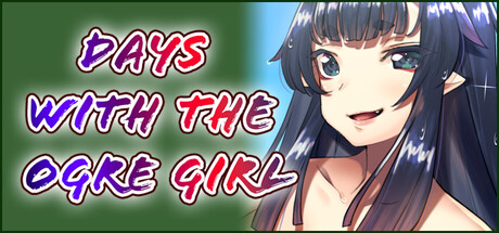 Days with the Ogre Girl