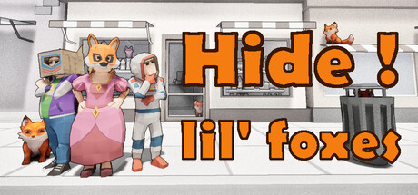 Hide ! lil' foxes