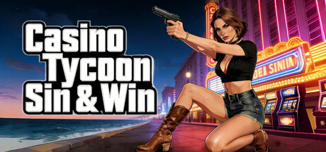 Casino Tycoon: Sin & Win