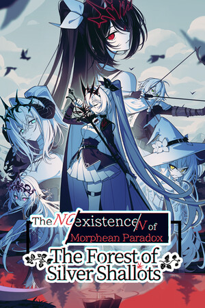 Cover art of The NOexistenceN of Morphean Paradox : The Forest of Silver Shallots