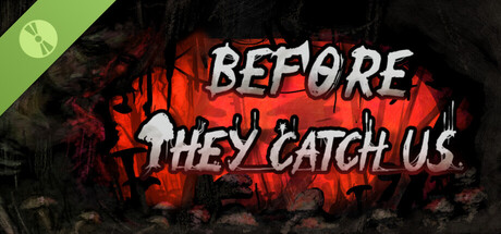 Before They Catch Us First Chapter game thumbnail