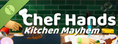 Chef Hands : Kitchen Mayhem Demo Small Capsule Image