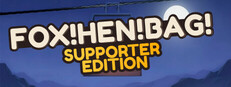 Fox! Hen! Bag! - Supporter Edition