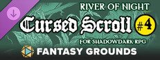 Fantasy Grounds - Cursed Scroll #4: River of Night for Shadowdark RPG Small Capsule Image
