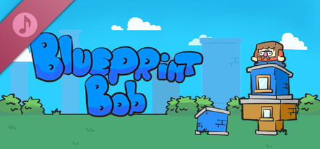 Blueprint Bob Soundtrack cover art