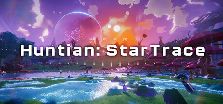 Huntian: StarTrace