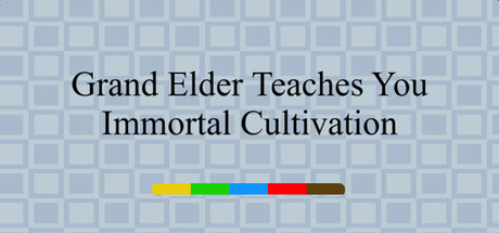 Grand Elder‌ Teaches You Immortal Cultivation